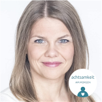 Achtsamkeit am Morgen mit Nina Bürklin