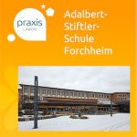 Adalbert-Stiftler-Schule Forchheim